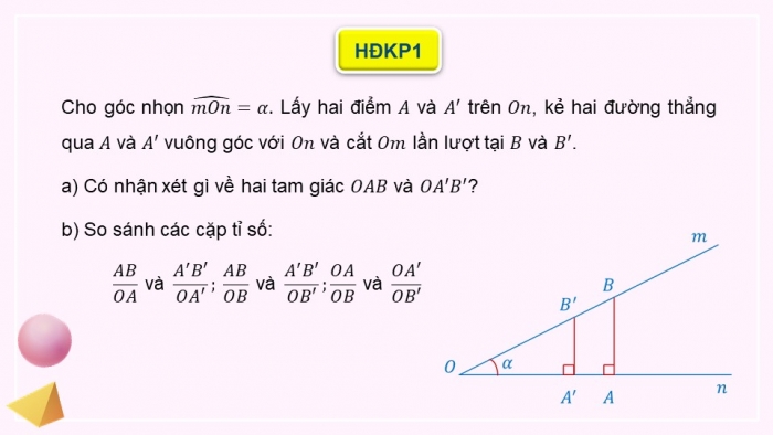 Giáo án điện tử Toán 9 chân trời Bài 1: Tỉ số lượng giác của góc nhọn