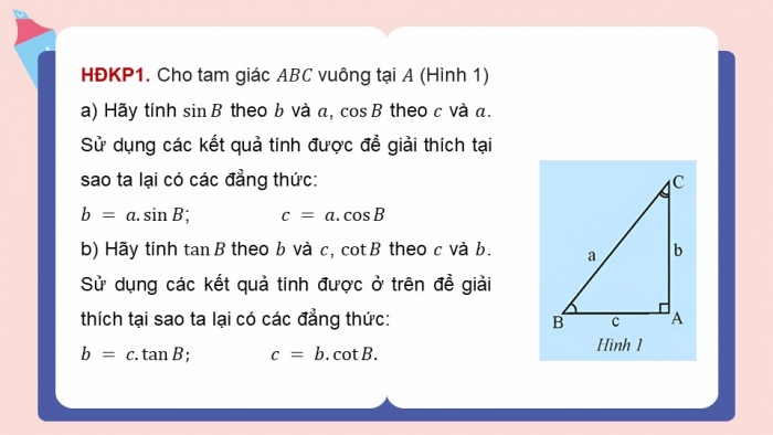 Giáo án điện tử Toán 9 chân trời Bài 2: Hệ thức giữa cạnh và góc của tam giác vuông