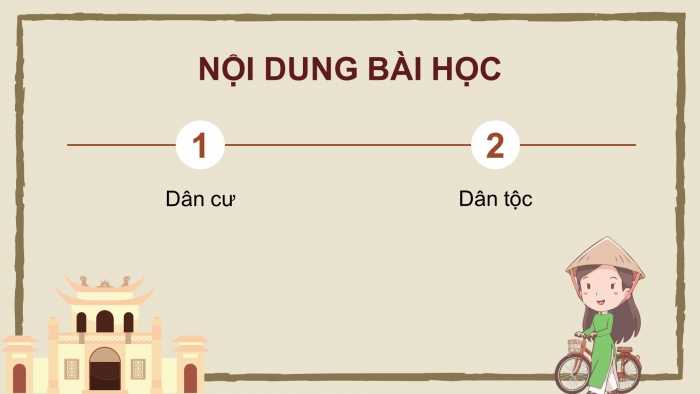 Giáo án điện tử Lịch sử và Địa lí 5 chân trời Bài 4: Dân cư và dân tộc ở Việt Nam