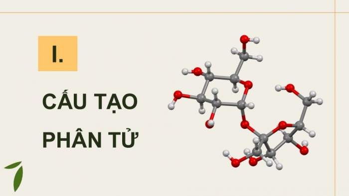 Giáo án điện tử Hoá học 12 kết nối Bài 5: Saccharose và maltose