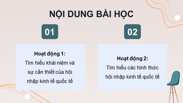 Giáo án điện tử Kinh tế pháp luật 12 chân trời Bài 2: Hội nhập kinh tế quốc tế