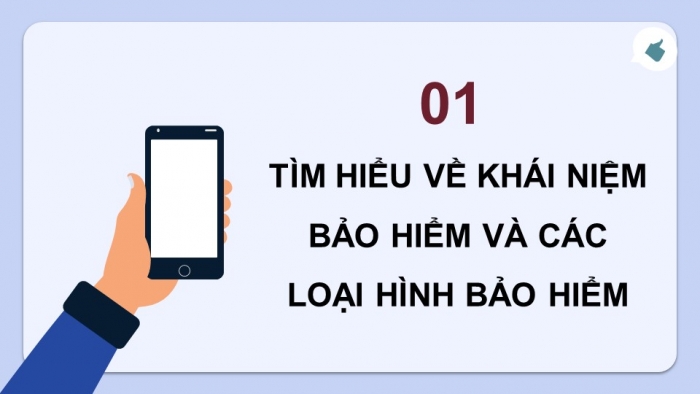 Giáo án điện tử Kinh tế pháp luật 12 chân trời Bài 3: Bảo hiểm