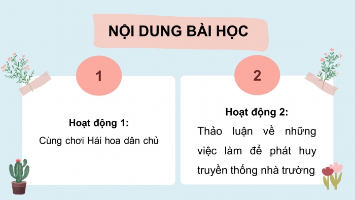 Giáo án điện tử hoạt động trải nghiệm 5 cánh diều chủ đề 1 tuần 2