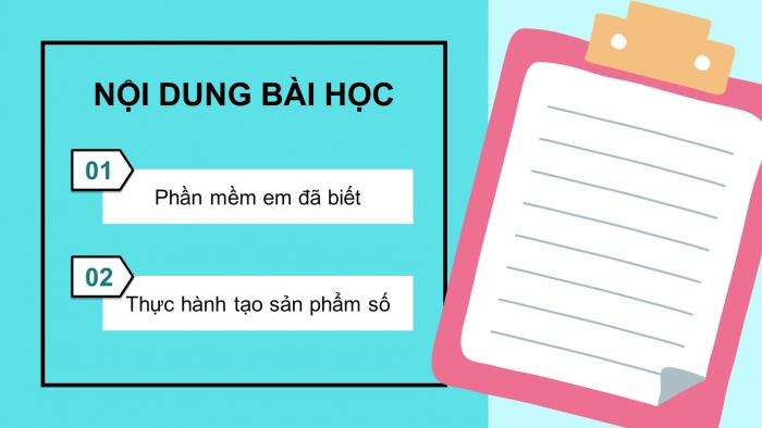 Giáo án điện tử Tin học 5 cánh diều Chủ đề A Bài 2: Thực hành tạo sản phẩm số