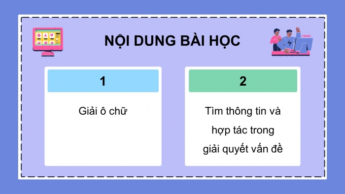 Giáo án điện tử Tin học 5 cánh diều Chủ đề C1 Bài 2: Thực hành tìm kiếm và chọn thông tin trong giải quyết vấn đề