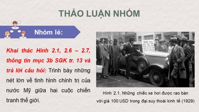 Giáo án điện tử Lịch sử 9 kết nối bài 2: Châu Âu và nước Mỹ từ năm 1918 đến năm 1945 (bổ sung)