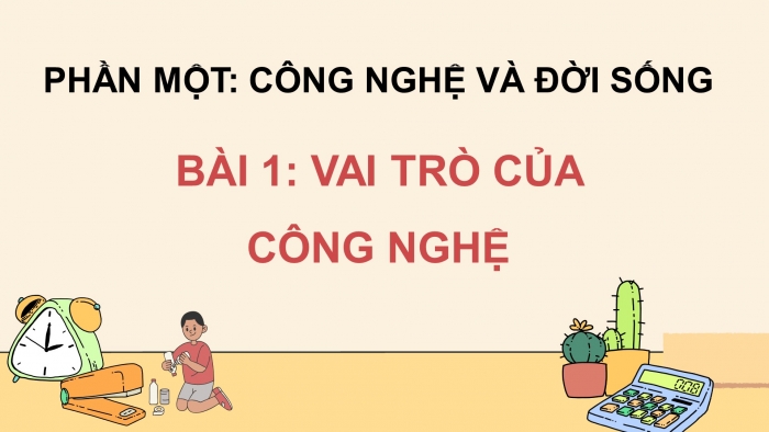 Giáo án và PPT đồng bộ Công nghệ 5 kết nối tri thức