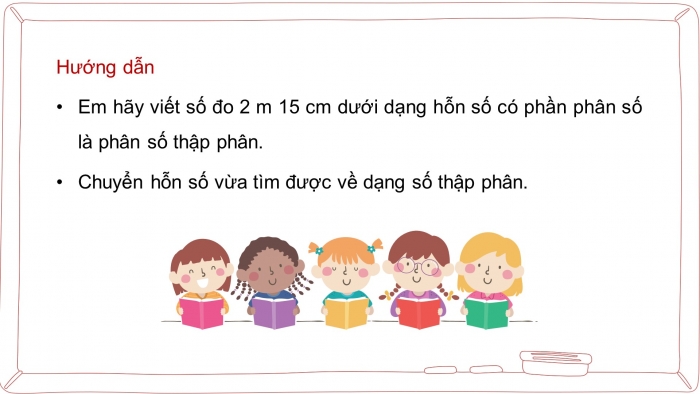 Giáo án điện tử Toán 5 kết nối Bài 12: Viết số đo đại lượng dưới dạng số thập phân