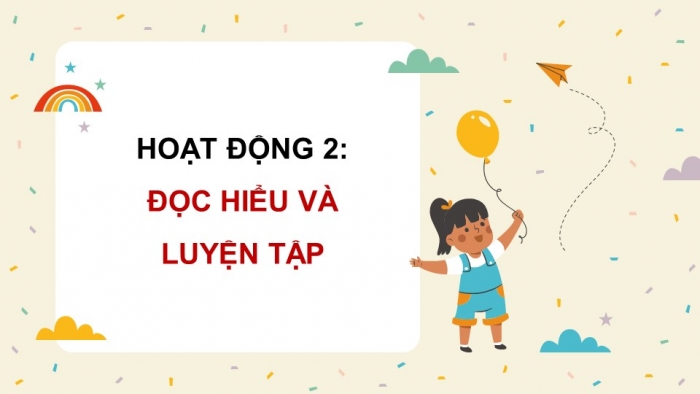 Giáo án điện tử Tiếng Việt 5 chân trời Bài Ôn tập giữa học kì I (Tiết 1)