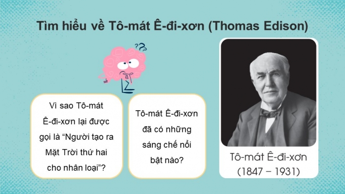 Giáo án điện tử Công nghệ 5 cánh diều Bài 3: Nhà sáng chế