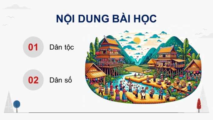 Giáo án điện tử Địa lí 9 kết nối Bài 1: Dân tộc và dân số