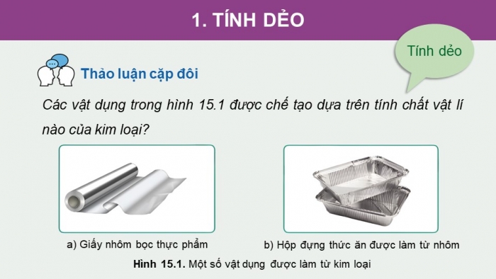 Giáo án điện tử KHTN 9 cánh diều - Phân môn Hoá học Bài 15: Tính chất chung của kim loại