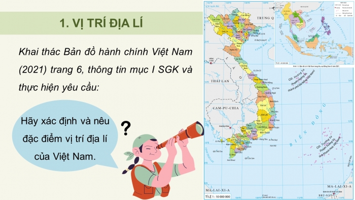 Giáo án điện tử Địa lí 12 kết nối Bài 1: Vị trí địa lí và phạm vi lãnh thổ