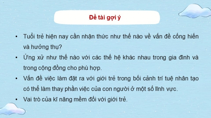 Giáo án điện tử Ngữ văn 12 kết nối Bài 3: Thuyết trình về một vấn đề liên quan đến tuổi trẻ