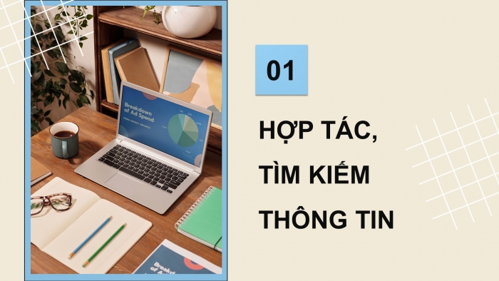 Giáo án điện tử Tin học 5 cánh diều Chủ đề B Bài 2: Hợp tác, tìm kiếm và chia sẻ thông tin