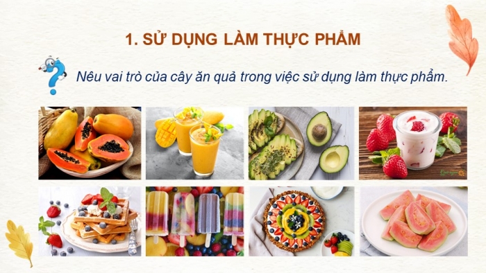 Giáo án và PPT đồng bộ Công nghệ 9 Trồng cây ăn quả Cánh diều