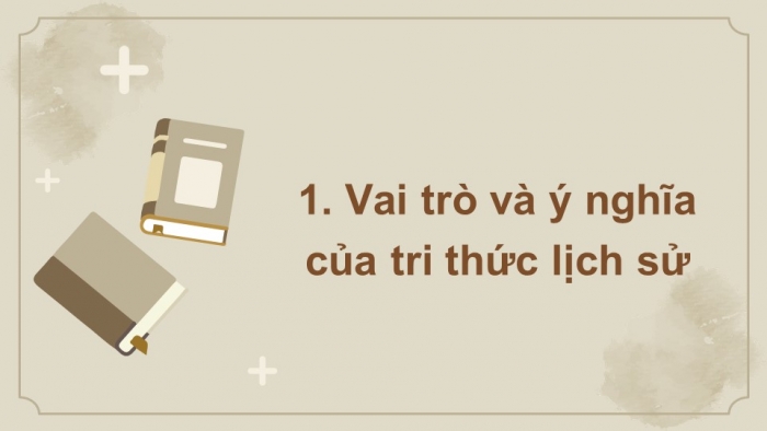 Giáo án và PPT đồng bộ Lịch sử 10 chân trời sáng tạo