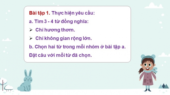 Giáo án điện tử Tiếng Việt 5 chân trời Bài 4: Luyện tập về từ đồng nghĩa