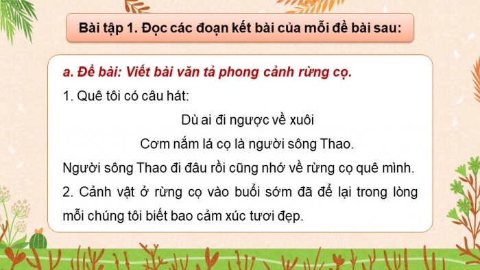 Giáo án điện tử Tiếng Việt 5 chân trời Bài 6: Viết đoạn kết cho bài văn tả phong cảnh