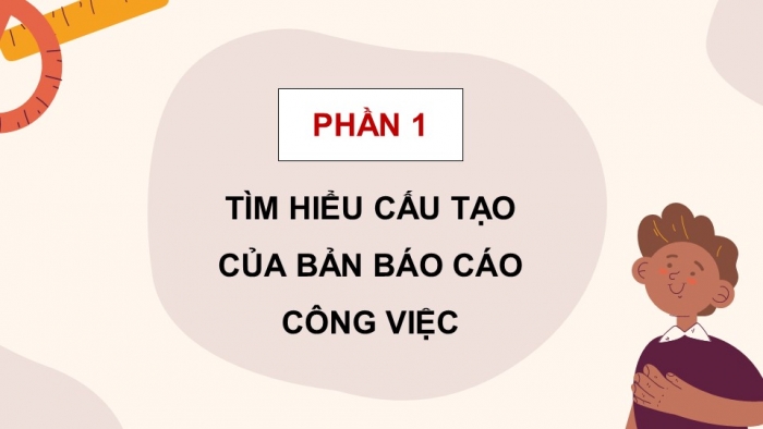 Giáo án điện tử Tiếng Việt 5 chân trời Bài 8: Viết báo cáo công việc