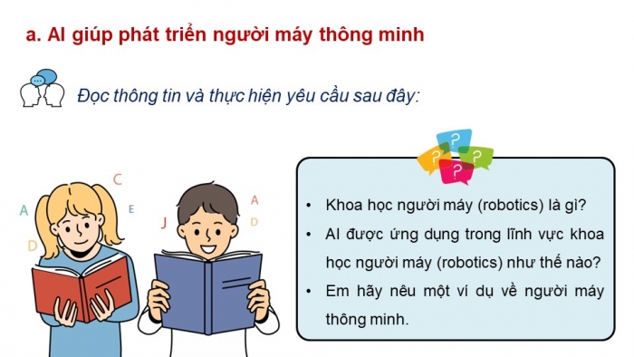 Giáo án điện tử Tin học ứng dụng 12 cánh diều Bài 2: Giới thiệu về Trí tuệ nhân tạo (Tiếp theo)