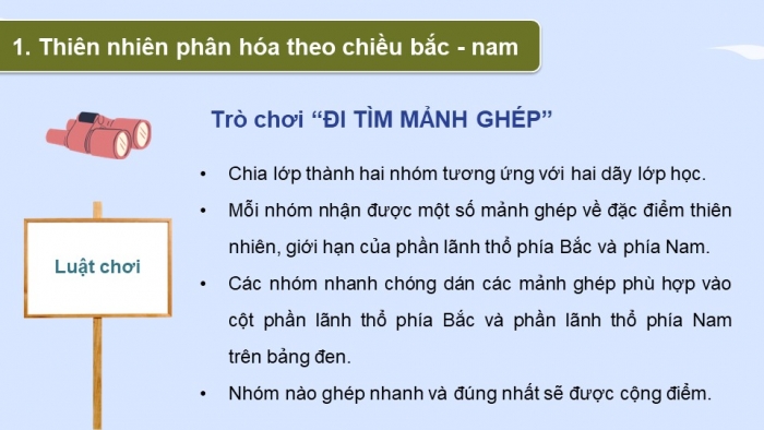 Giáo án điện tử Địa lí 12 kết nối Bài 3: Sự phân hoá đa dạng của thiên nhiên