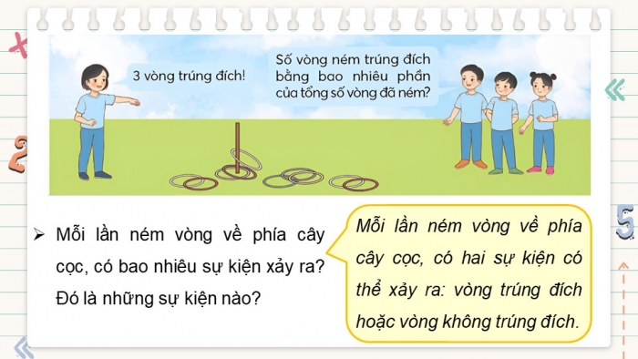 Giáo án điện tử Toán 5 chân trời Bài 6: Tỉ số của số lần lặp lại một sự kiện so với tổng số lần thực hiện