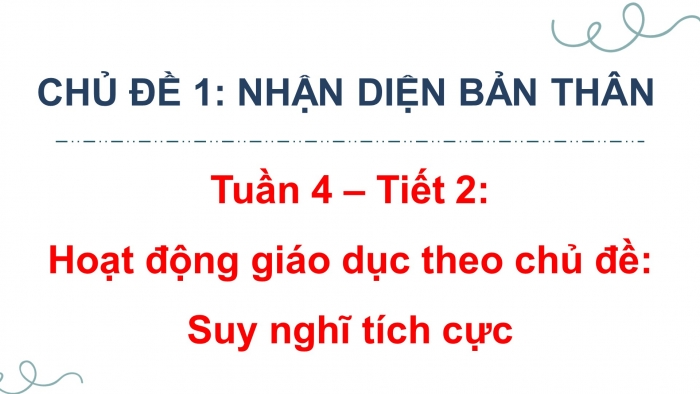 Giáo án và PPT đồng bộ Hoạt động trải nghiệm 4 kết nối tri thức