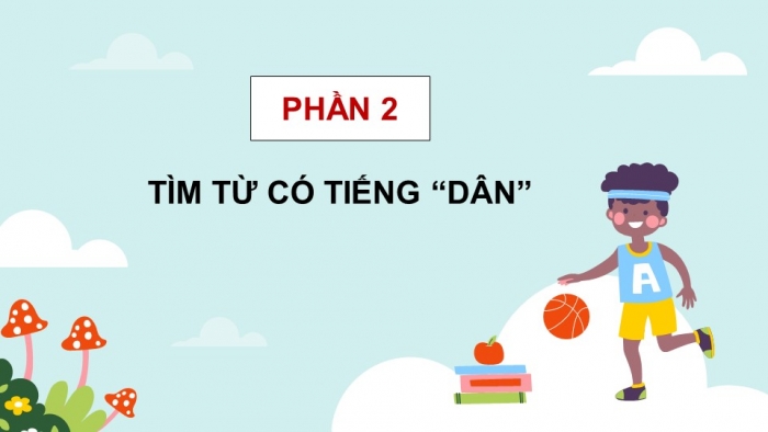 Giáo án điện tử Tiếng Việt 5 chân trời Bài 8: Mở rộng vốn từ Công dân