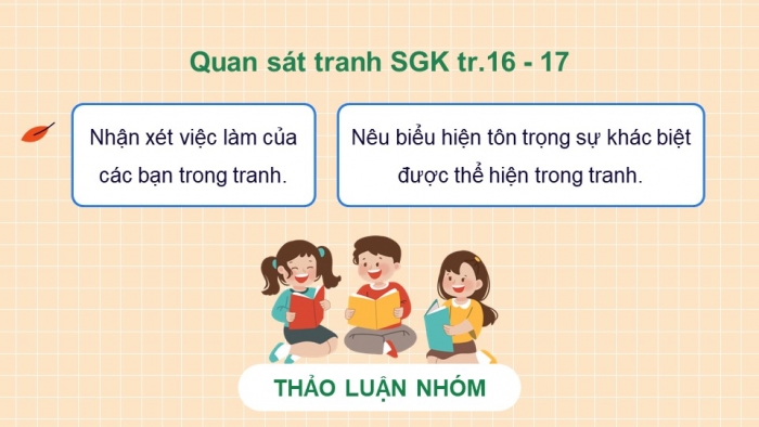 Giáo án điện tử Đạo đức 5 chân trời Bài 3: Em tôn trọng sự khác biệt của người khác