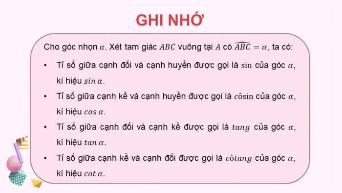 Giáo án điện tử Toán 9 chân trời Bài 1: Tỉ số lượng giác của góc nhọn