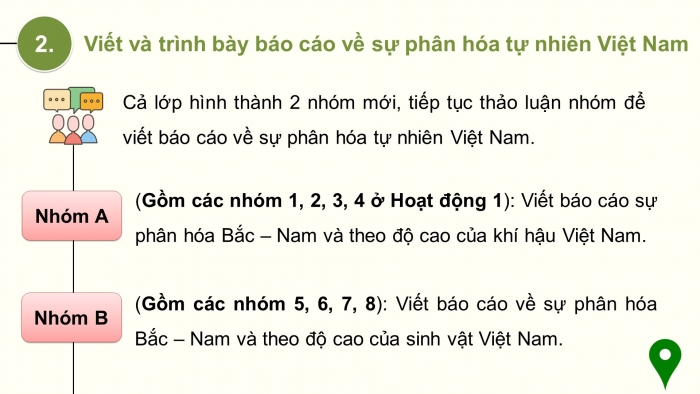 Giáo án điện tử Địa lí 12 cánh diều Bài 4: Thực hành Trình bày báo cáo về sự phân hóa tự nhiên Việt Nam