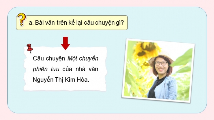 Giáo án điện tử Tiếng Việt 5 kết nối Bài 1: Tìm hiểu cách viết bài văn kể chuyện sáng tạo