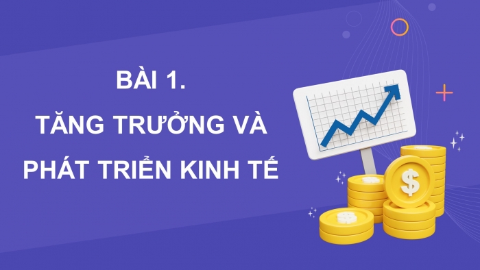 Giáo án và PPT đồng bộ Kinh tế pháp luật 12 chân trời sáng tạo