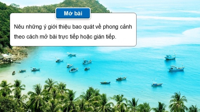 Giáo án điện tử Tiếng Việt 5 kết nối Bài 13: Lập dàn ý cho bài văn tả phong cảnh