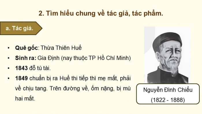 Giáo án điện tử Ngữ văn 9 kết nối Bài 3: Lục Vân Tiên đánh cướp, cứu Kiều Nguyệt Nga (trích Truyện Lục Vân Tiên, Nguyễn Đình Chiểu)