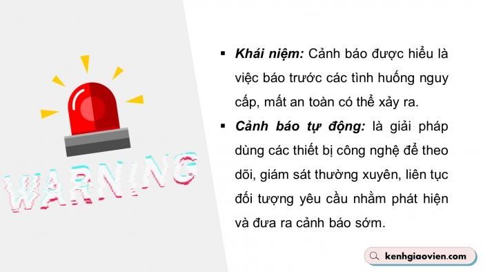 Giáo án điện tử chuyên đề công nghệ 12 điện - điện tử kết nối bài 1: Hệ thống cảnh báo tự động trong gia đình