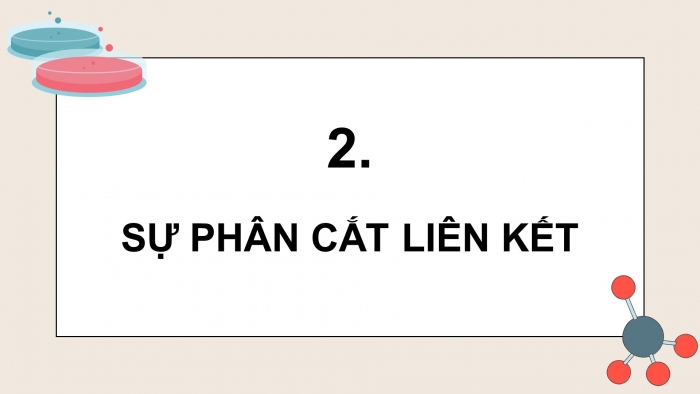 Giáo án điện tử chuyên đề Hoá học 12 chân trời Bài 1: Khái niệm cơ chế phản ứng hữu cơ