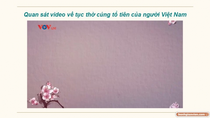 Giáo án điện tử chuyên đề Lịch sử 12 kết nối CĐ 1: Lịch sử tín ngưỡng và tôn giáo ở Việt Nam (P1)