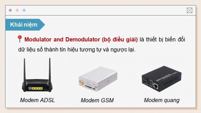 Giáo án điện tử Tin học ứng dụng 12 chân trời Bài B1: Thiết bị và giao thức mạng