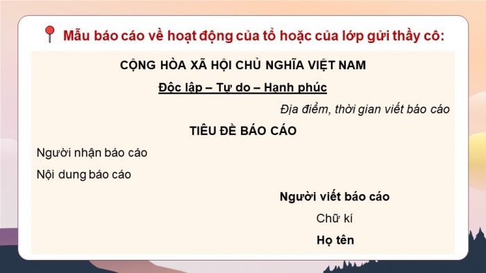 Giáo án điện tử Tiếng Việt 5 kết nối Bài 7: Viết báo cáo công việc