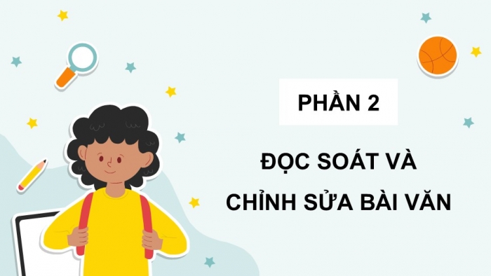 Giáo án điện tử Tiếng Việt 5 kết nối Bài 15: Viết bài văn tả phong cảnh