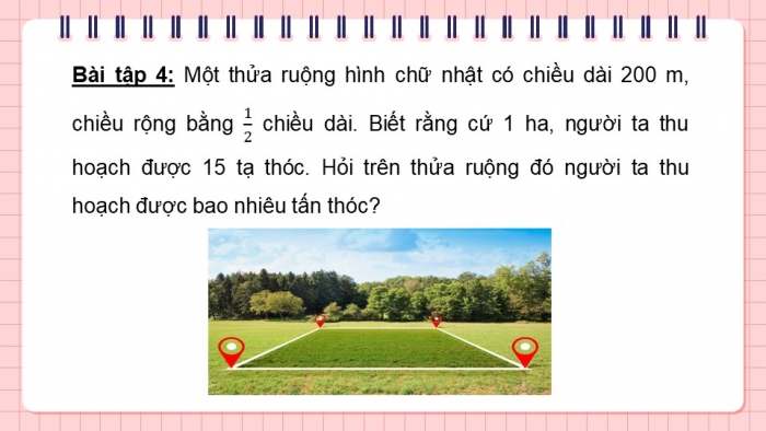 Giáo án PPT dạy thêm Toán 5 Chân trời bài 13: Héc-ta