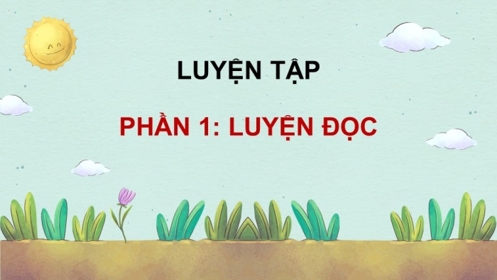 Giáo án PPT dạy thêm Tiếng Việt 5 cánh diều Bài 3: Hạt nảy mầm, Luyện tập tả người (Viết kết bài)