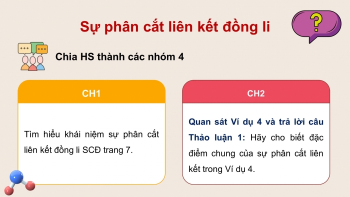 Giáo án điện tử chuyên đề Hoá học 12 chân trời Bài 1: Khái niệm cơ chế phản ứng hữu cơ