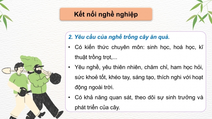 Giáo án điện tử Công nghệ 9 Trồng cây ăn quả Kết nối Bài 1: Giới thiệu chung về cây ăn quả (P2)