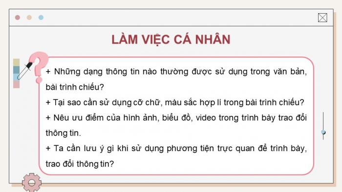 Giáo án điện tử Tin học 9 chân trời Bài 5: Trình bày, trao đổi thông tin