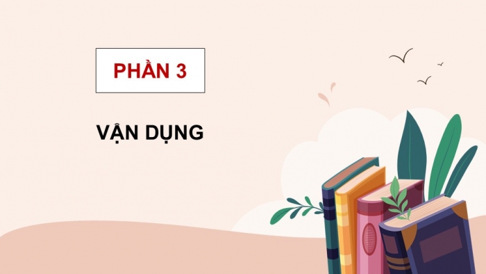 Giáo án điện tử Tiếng Việt 5 kết nối Bài 14: Đọc mở rộng (Tập 1)