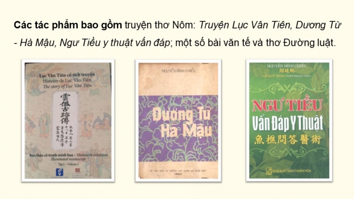 Giáo án điện tử Ngữ văn 9 kết nối Bài 3: Lục Vân Tiên đánh cướp, cứu Kiều Nguyệt Nga (trích Truyện Lục Vân Tiên, Nguyễn Đình Chiểu)