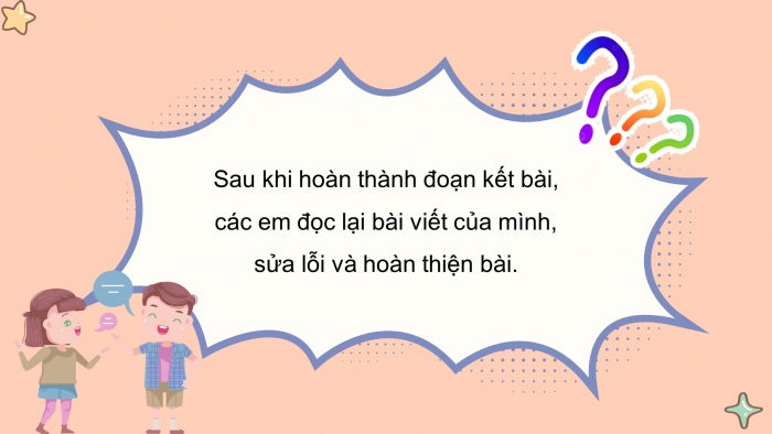 Giáo án điện tử Tiếng Việt 5 cánh diều Bài 3: Luyện tập tả người (Viết kết bài)